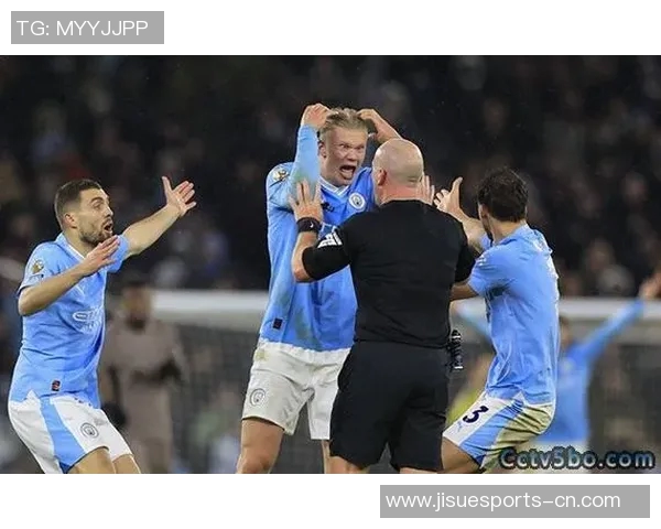 西甲激情四溢曼城大胜热刺补时进球引爆全场转会传闻再起